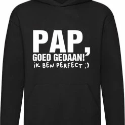 Uitgang 🧨 Sol's Pap Goed Gedaan, Ik Ben Perfect Sweater | Vaderdag | Papa | Vader | Opa | Zoon | Dochter | Trui | Hoodie | Cadeau | Kado | Unisex 🎉